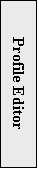Text Box: Profile Editor